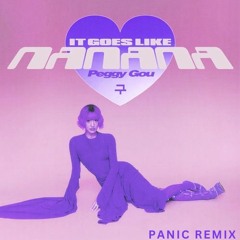 Peggy Gou - (It Goes Like) Nanana [panic remix]