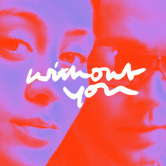 Without You - Felix Jaehn, Jasmine Thompson