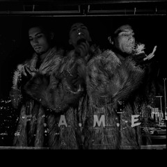 F.A.M.E