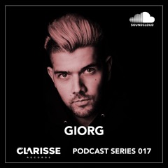 Clarisse Records Podcast CP017 GIORG