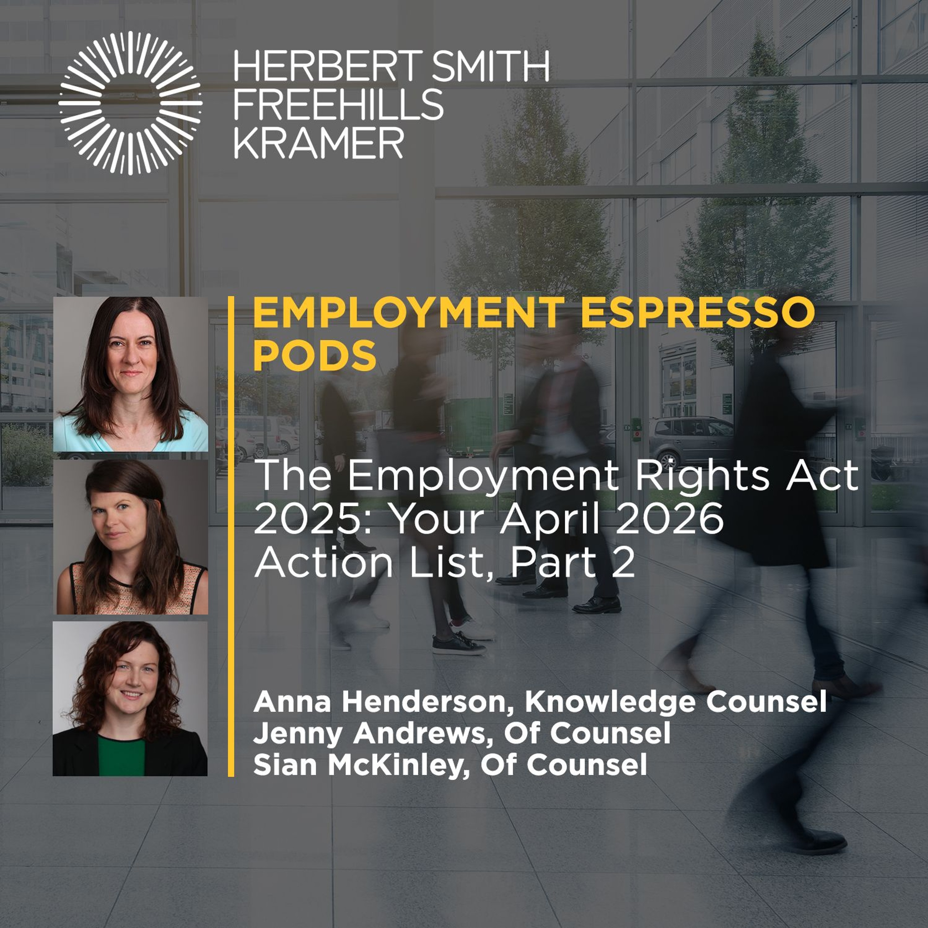 Employment Espresso Pods: The Employment Rights Act 2025: Your April 2026 Action List, Part 2