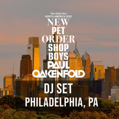 Paul Oakenfold's Unity Tour DJ Set: Live from Philadelphia, PA