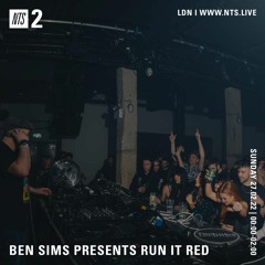 Ben Sims Presents: Run It Red - 260222