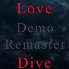 IVE Love Dive [Love Bites] Demo English Version [REMASTERED]