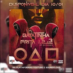 BASKIAT- Batatinha Frita 1.2.3 feat Fatboy63