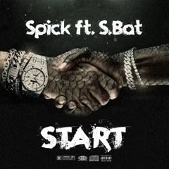 ..START..by.big spick....h.s.bat