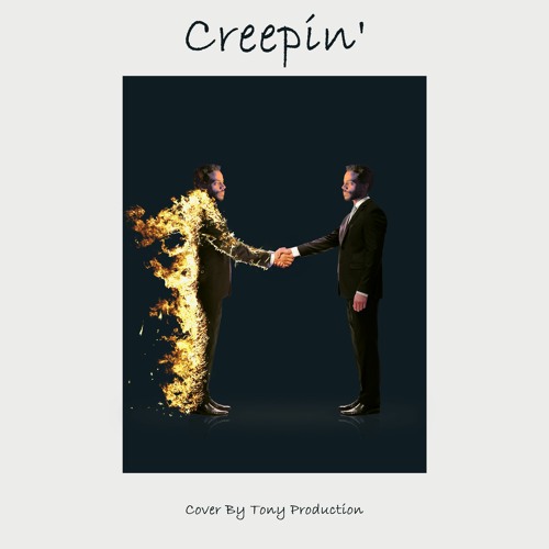 Creepin' - Metro Boomin, The Weeknd, 21 Savage (Cover)