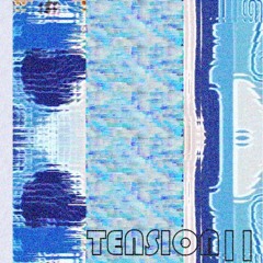 TENSION11