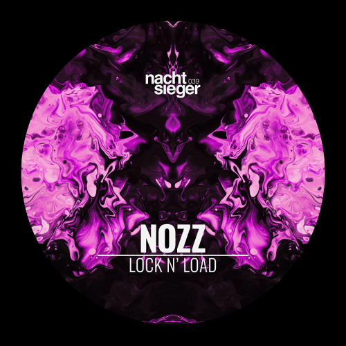NOZZ - Lock N' Load [NCSG039]
