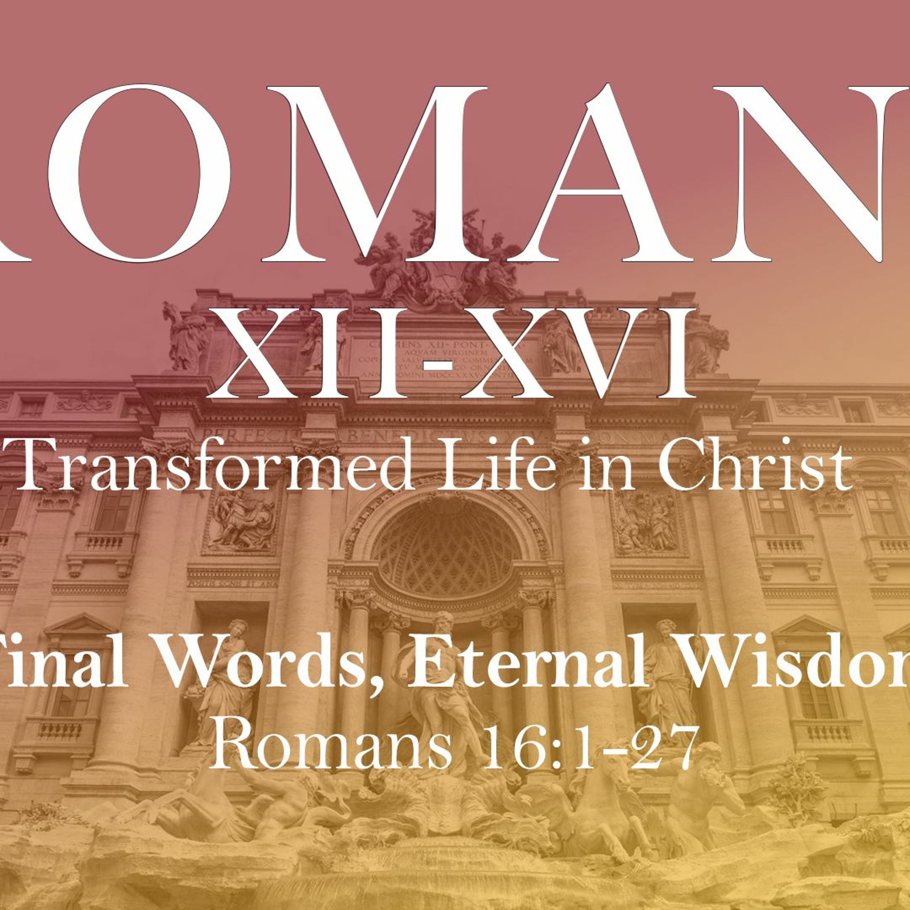 Final Words, Eternal Wisdom (Auditorium)