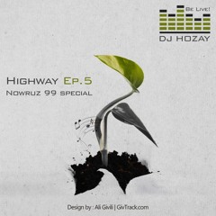 Highway Ep.5 (Nowruz 99 Special)