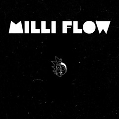 Milli Flow
