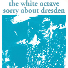 Sorry About Dresden - What The Sea Left Behind pt. 2