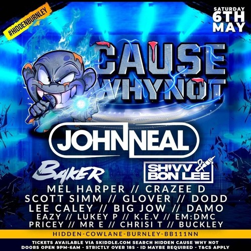 John Neal - 'Cause Why Not Promo' Mix