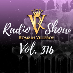 Romain Villeroy - French Riviera Soulful House Mix 316