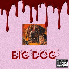 Big Dog (WOLF)