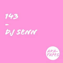 aka-tape no 143 by dj senn