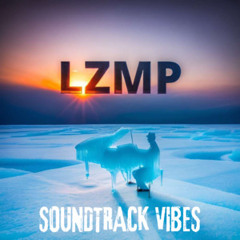 LZMP - SOUNDTRACK VIBES