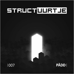 Structuurtje 007 - PĀDD