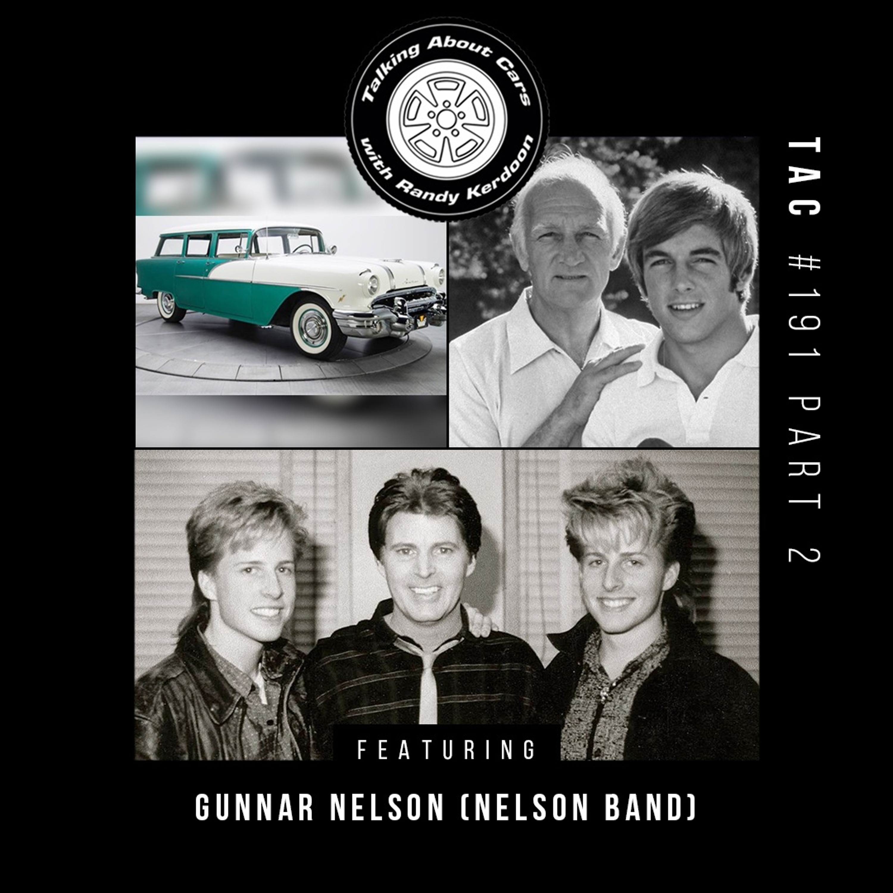 Talking About Cars 191 - Gunnar Nelson (part 2)
