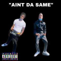 “Ain't Da  Same”