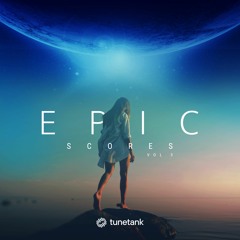 Epic Scores | Vol. 3 | Copyright Free Album