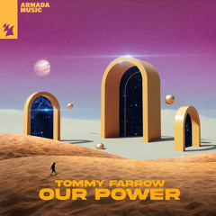 Tommy Farrow - Our Power