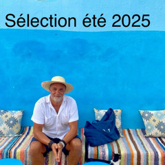Selection été 2025 DjAZgroove