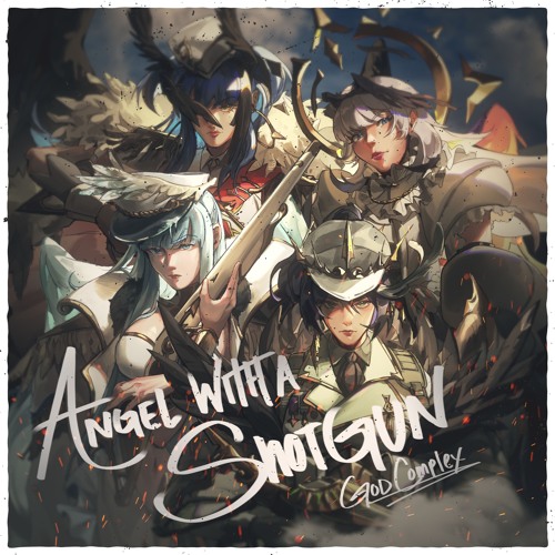 Angel With A Shotgun - God Complex