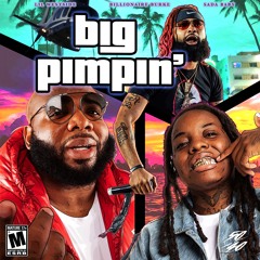 Big Pimpin' (feat. Sada Baby & Lil Westside)