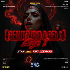 BEAUTY AND A BEAT - ( 5n6 X ATAN ft RIKILESMANA )#SUPERDUPER