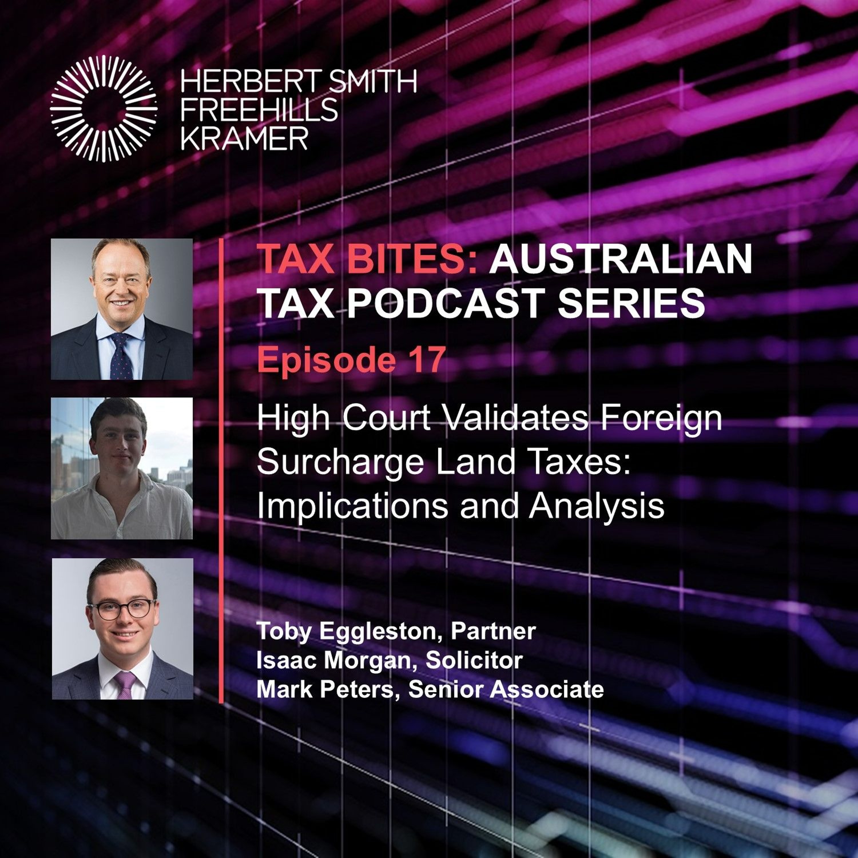 Tax Bites EP17: High Court Validates Foreign Surcharge Land Taxes: Implications and Analysis Tax Bites EP17: High Court Validates Foreign Surcharge Land Taxes: Implications and Analysis