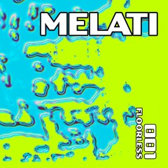 FloorlessMix 001 - Melati
