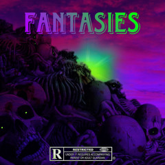 Fantasies (Prod.Fukk2BeatzII)