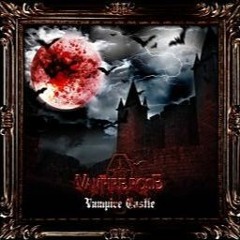 VAMPIRE ROSE - Castle ～汝の血を与え給え～