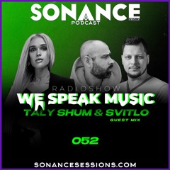 Taly Shum We Speak Music 052 SVITLO Guest Mix