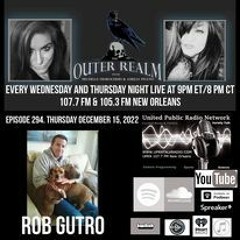 The Outer Realm Welcomes Rob Gutro, December 15th, 2022 - Pets And The Afterlife