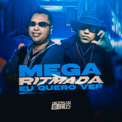 Mega Ritmada Eu Quero Ver