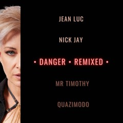 Katie Underwood - Danger (Jean Luc & Nick Jay Remix - Radio Edit)