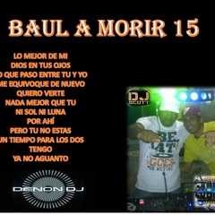 SALSA BAUL AMORIR VOLUMEN 15 DJ LOBITO DJ SCOTT