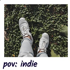 pov: indie