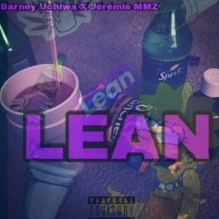 BARNEY UCHIWA X JÉRÉMIE MMZ - LEAN
