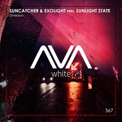 AVAW367 - Suncatcher & Exolight present Sunlight State - Diversion