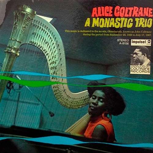 1 Álbum 100 Palavras #62: Alice Coltrane - A Monastic Trio (1968)