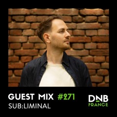 Guest Mix #271 - Sub:liminal