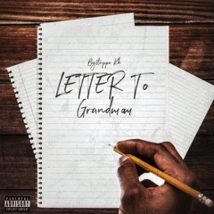 LETTER MY GRANDMOM ( prod by @tmayk_ & @prodantar_ & @jlhbeats1)