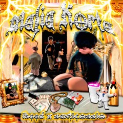MAFIA KORTA VOL.1 x santicossio (Full ep)
