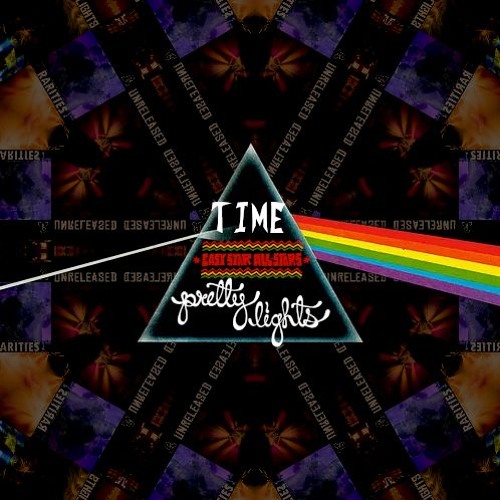 Time - Pink Floyd x Pretty Lights x Easy Star All Stars