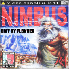 NIMBUS - Vieze Asbak & LS41 - Flowwer Edit