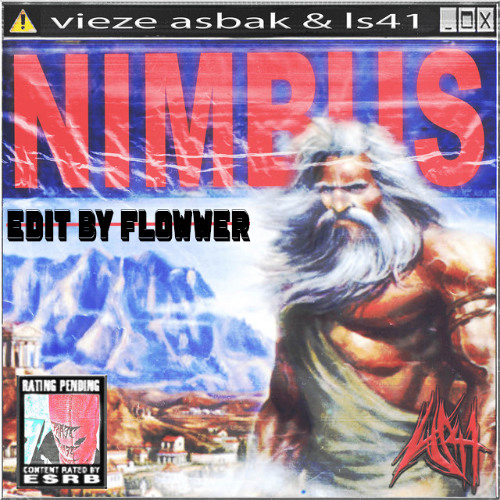 NIMBUS - Vieze Asbak & LS41 - Flowwer Edit
